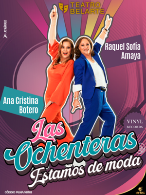 Las Ochenteras- Estamos de Moda