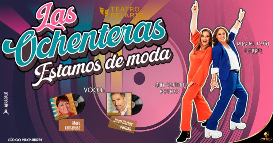 Las Ochenteras- Estamos de Moda