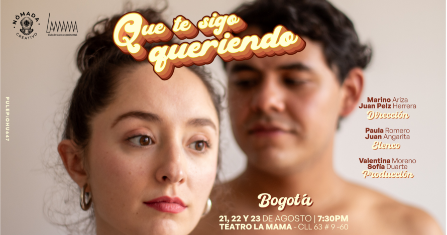 Que te sigo queriendo