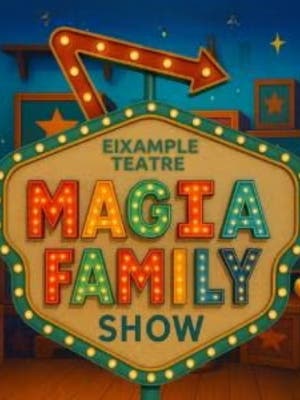 Magia Family con Aleix Vidal