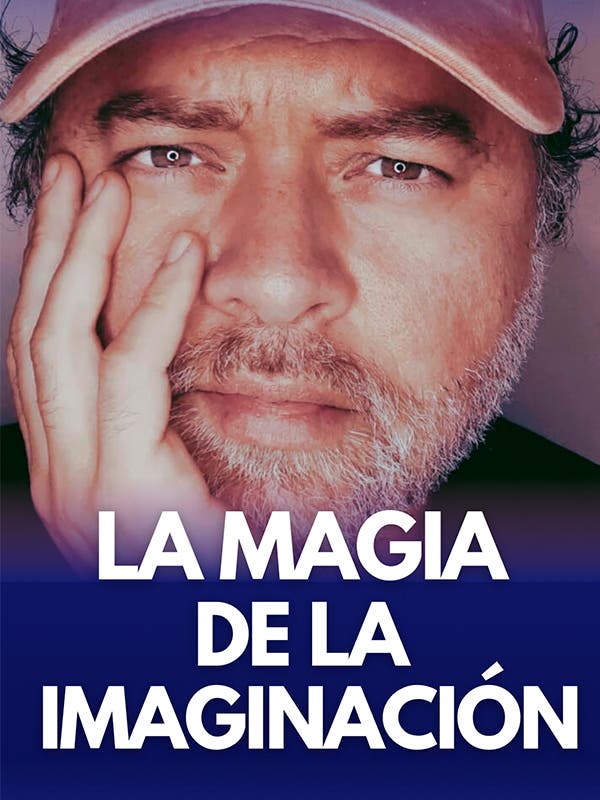 La Magia de la Imaginación - Viña del Mar