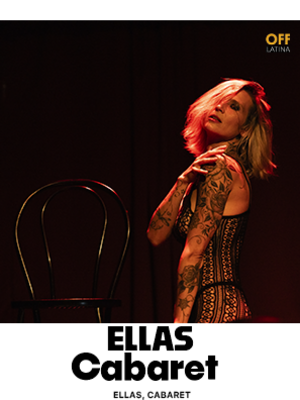 Ellas, Cabaret