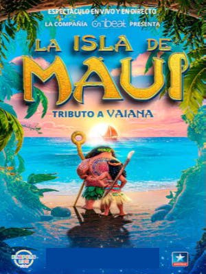 La Isla de Maui: Tributo a Vaiana