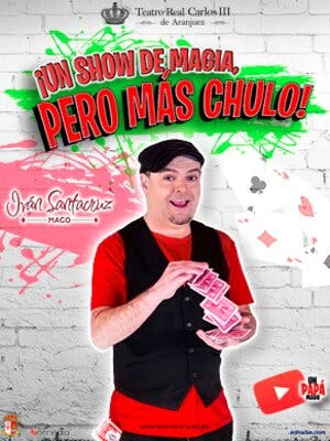 Un show de magia, pero más chulo