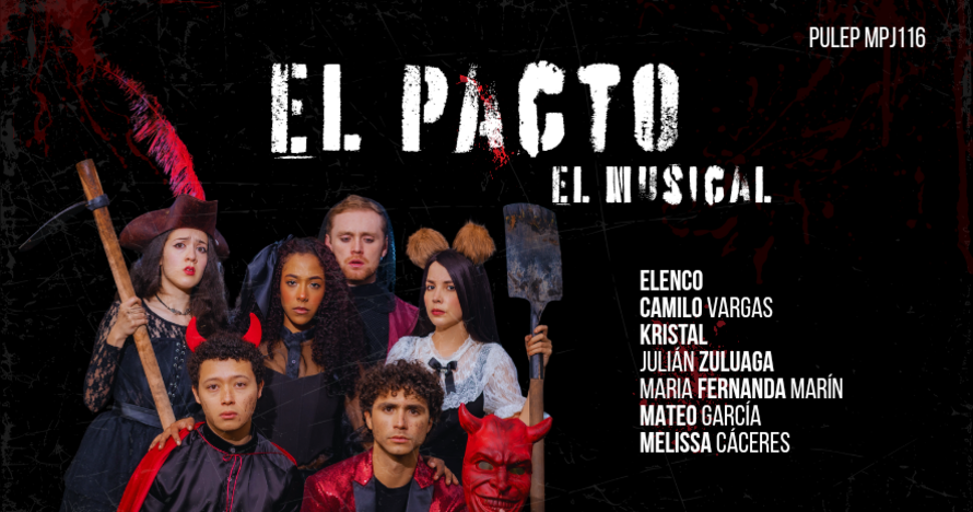 El Pacto- El Musical