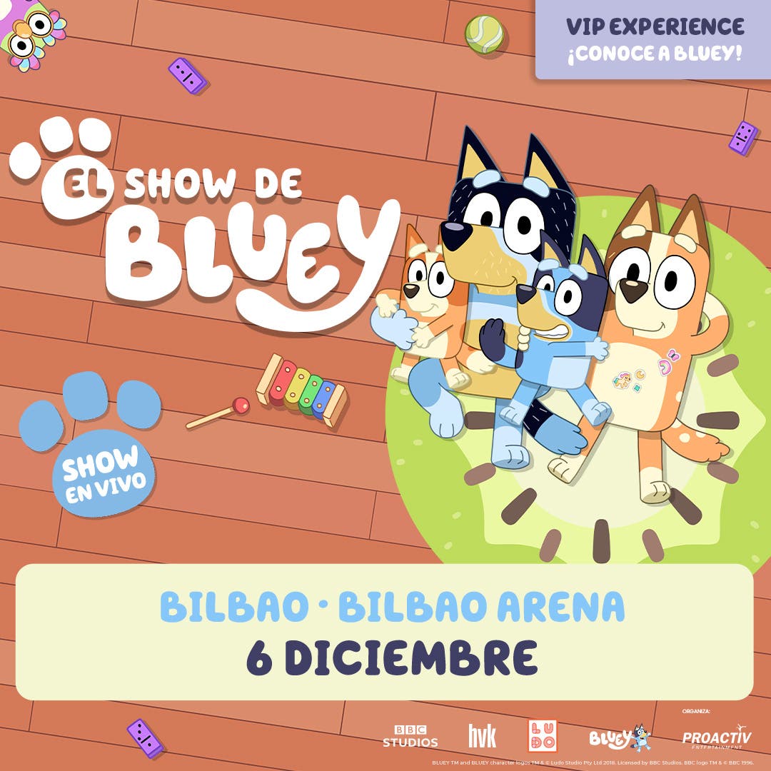 El Show de Bluey en Bilbao