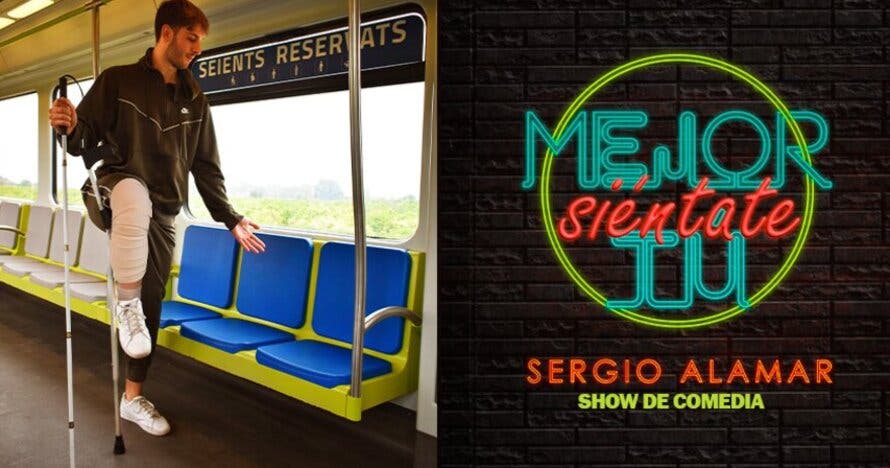 Mejor siéntate tú - Un monólogo de Sergio Alamar