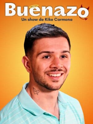 Buenazo, un show de Kike Carmona