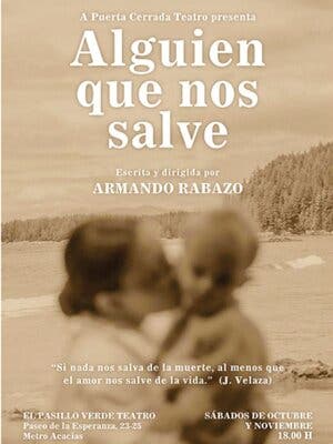 Alguien que nos salve