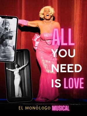 All You Need Is Love: el monólogo musical