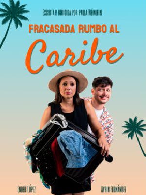 Fracasada rumbo al Caribe