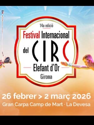 14è Festival Internacional del Circ Elefant d'Or