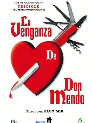 La venganza de Don Mendo, dirigida por Paco Mir
