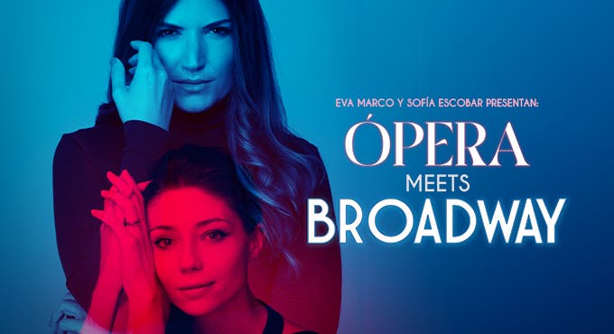 Ópera Meets Broadway