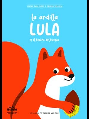 La ardilla Lula y el tesoro del bosque