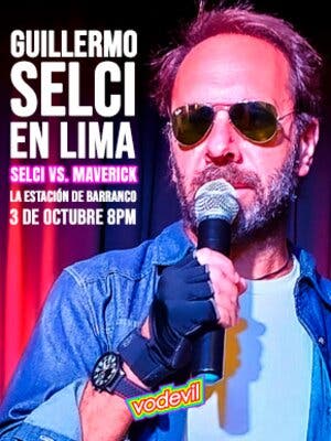 SELCI VS MAVERICK - Guille Selci en Lima