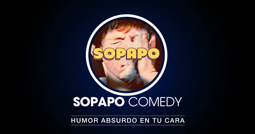 Sopapo - Humor absurdo en tu cara