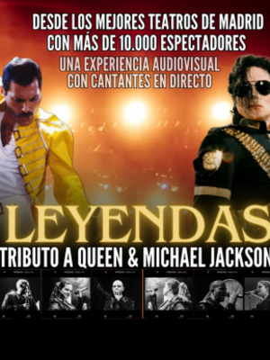 Leyendas, tributo a Queen & Michael Jackson - Burela