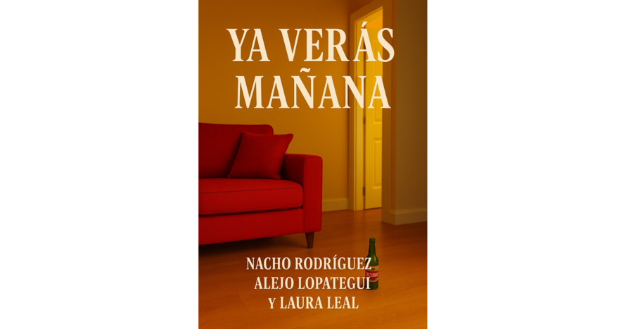 Ya veras mañana