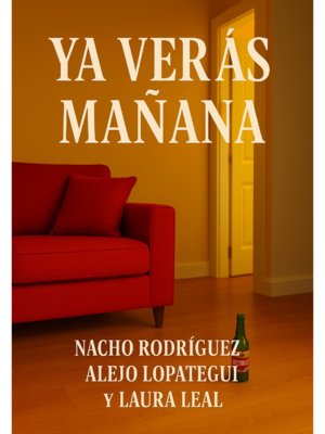 Ya veras mañana