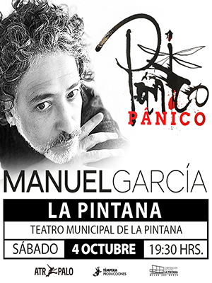 Manuel García: Pánico - Teatro Municipal de La Pintana