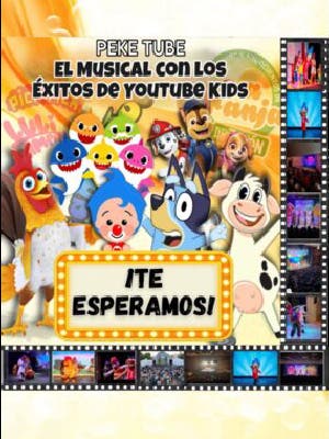 Peke Tube, el musical con los éxitos de YouTube Kids