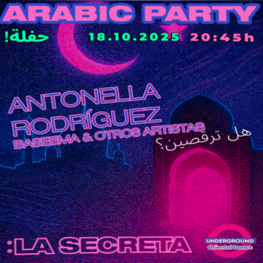 Arabic Party - Show en vivo con Antonella Rodríguez