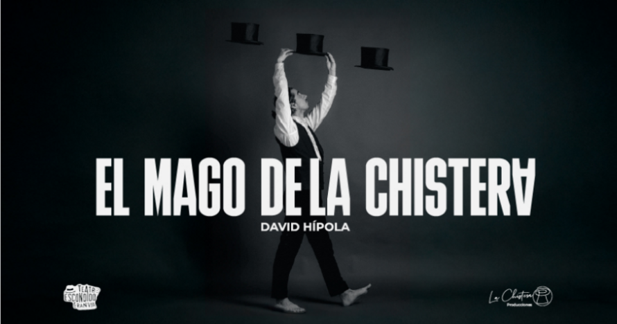 El mago de La Chistera - David Hípola