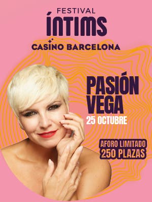 Pasión Vega - Festival Íntims