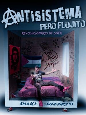 Antisistema pero flojito