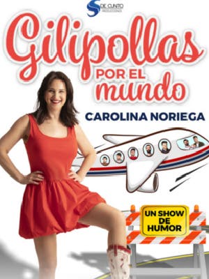 GILIPOLLAS POR EL MUNDO - CAROLINA NORIEGA_2
