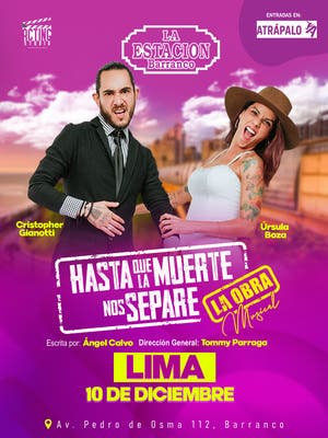 Hasta que la muerte nos separe en La Estacin de Barranco