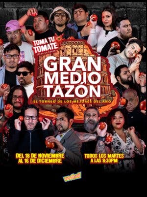 GRAN MEDIO TAZN - Torneo de stand-up comedy