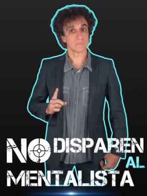 VIERNES 21/11 No disparen al Mentalista._3