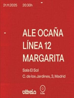 Concierto de Ale Ocaa, Lnea 12 y Margarita