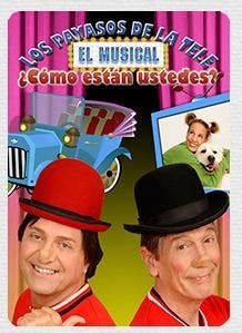 ¿Cómo están ustedes? El Musical 