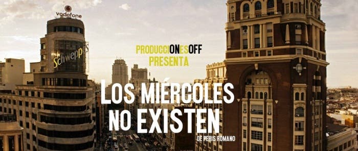 Los miércoles no existen
