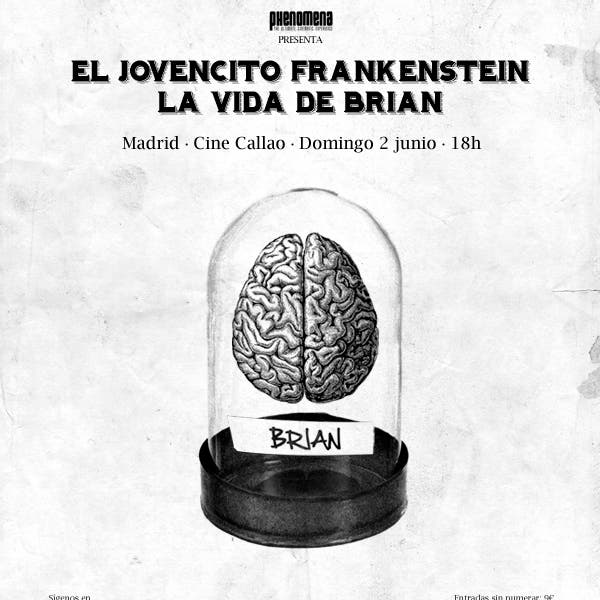 El jovencito Frankenstein & La vida de Brian