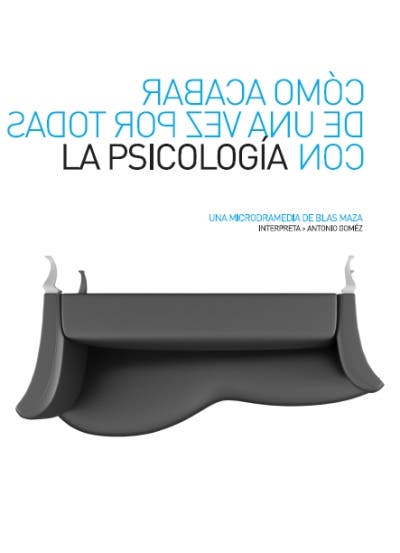 Cómo acabar de una vez por todas con la psicología