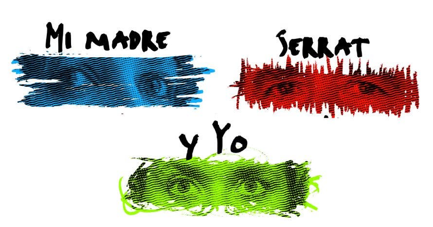 Mi madre, Serrat y yo