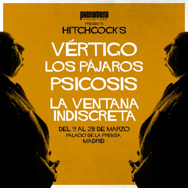 Phenomena Collections: Hitchcock´s - Madrid